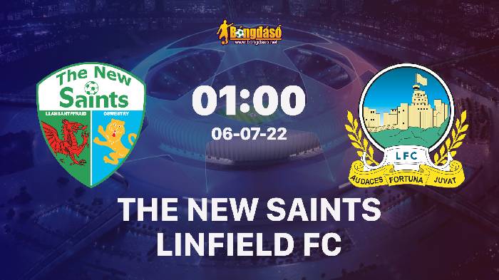 Nhận định TNS vs Linfield, 1h ngày 6/7, Vòng loại Champions League