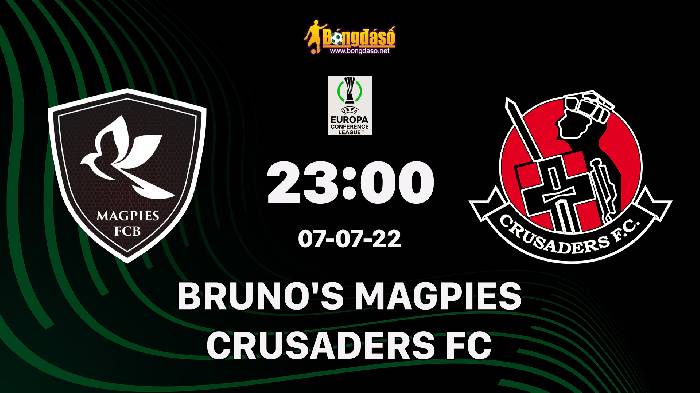 Nhận định Bruno's Magpies vs Crusaders, 23h ngày 07/07, Vòng loại Europa Conference League