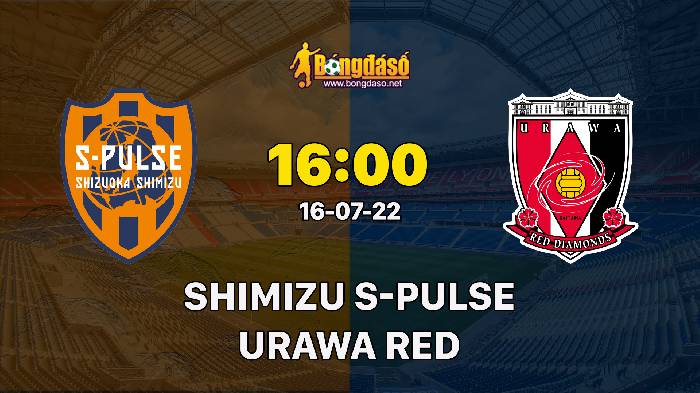 Nhận định Shimizu S-Pulse vs Urawa Red Diamonds, 16h00 ngày 16/07, J League