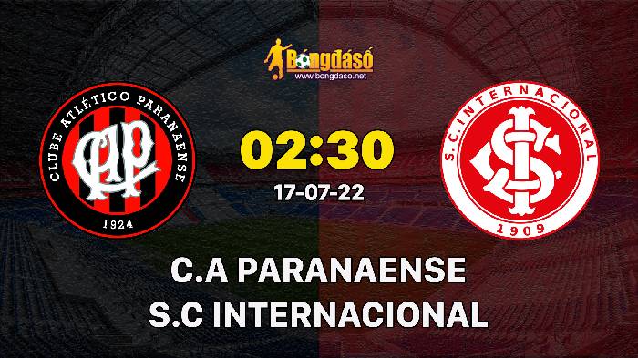Nhận định Atletico Paranaense vs Internacional, 02h30 ngày 17/07/2022, Giải bóng đá VĐQG Brazil 2022
