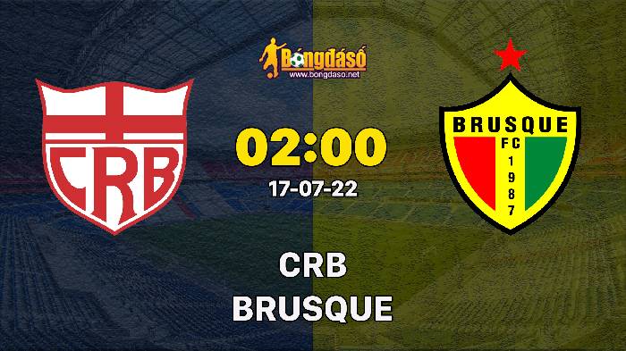 Nhận định CRB vs Brusque, 2h ngày 17/07, Hạng nhất Brazil 