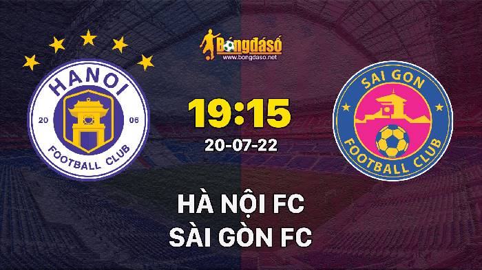 Nhận định Hà Nội vs Sài Gòn, 19h15 ngày 20/07, V League