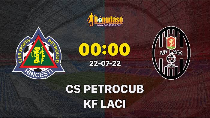 Nhận định CS Petrocub vs Laci, 0h ngày 22/07, Europa Conference League