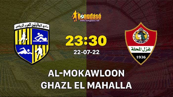 Nhận định Al-Mokawloon vs Ghazl El Mahalla, 23h30 ngày 22/07/2022, Giải VĐQG Ai Cập 2022