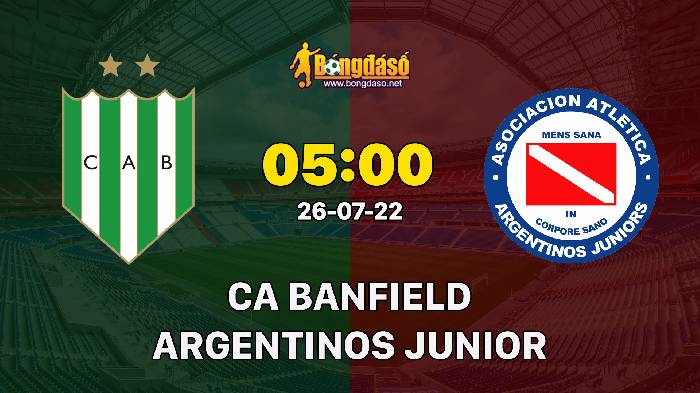 Nhận định Banfield vs Argentinos Juniors, 05h00 ngày 26/07/2022, Giải bóng đá VĐQG Argentina 2022