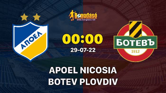 Nhận định APOEL Nicosia vs Botev Plovdiv, 0h ngày 29/07, Europa Conference League 