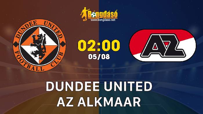 Nhận định Dundee United vs AZ Alkmaar, 2h ngày 05/08, Europa Conference League