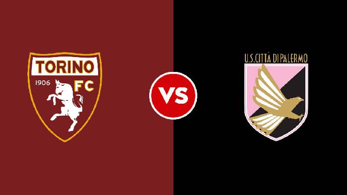 Nhận định Torino vs Palermo, 2h15 ngày 07/08, Coppa Italia