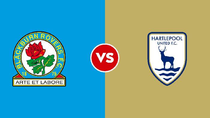 Nhận định Blackburn Rovers vs Hartlepool United, 01h45 ngày 11/8, League Cup