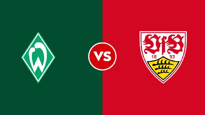 Nhận định Werder Bremen vs Stuttgart, 20h30 ngày 13/08, Bundesliga 