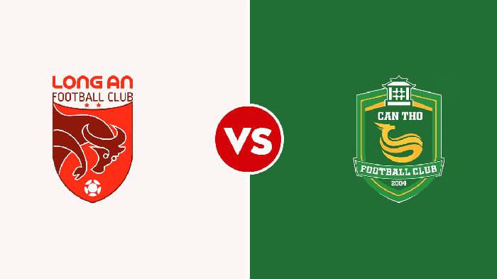 Nhận định Long An vs Cần Thơ, 17h00 ngày 12/8, Giải Hạng Nhất Quốc Gia