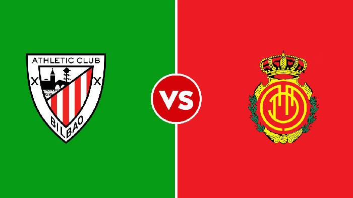 Nhận định Athletic Bilbao vs Mallorca, 22h30 ngày 15/08, La Liga 