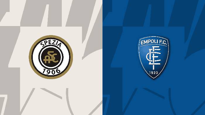 Nhận định Spezia vs Empoli, 1h45 ngày 15/08, Serie A