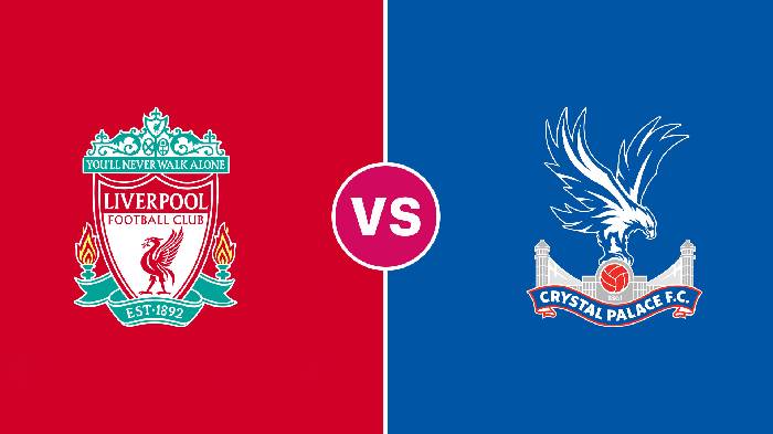 Nhận định Liverpool vs Crystal Palace, 02h00 ngày 16/8, Ngoại hạng Anh