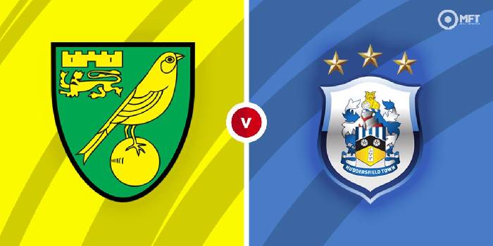 Nhận định Norwich vs Huddersfield, 01h45 ngày 17/8, Hạng Nhất Anh