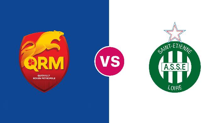 Nhận định Quevilly vs Saint Etienne, 01h45 ngày 16/8, Ligue 2