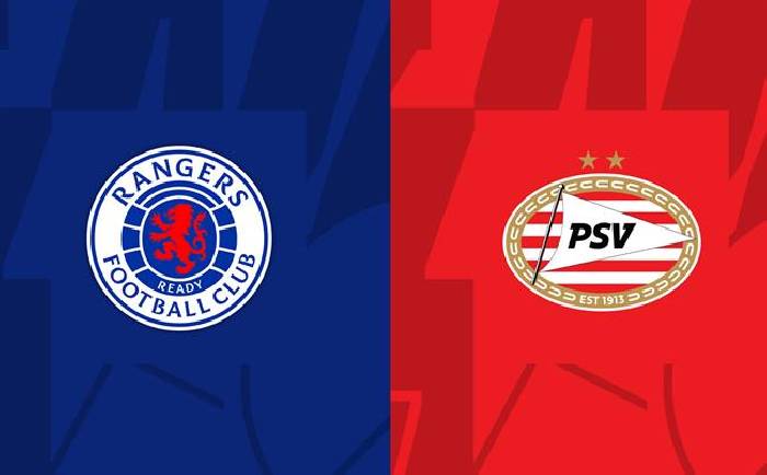 Nhận định Rangers vs PSV, 02h00 ngày 17/8, UEFA Champions League