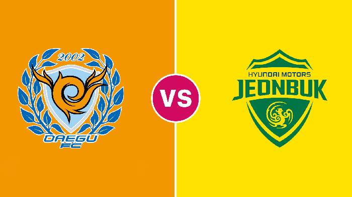 Nhận định Daegu vs Jeonbuk, 15h00 ngày 18/8, AFC Champions League