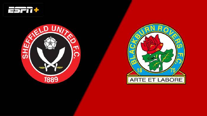 Nhận định Sheffield United vs Blackburn Rovers, 21h00 ngày 20/8, Championship