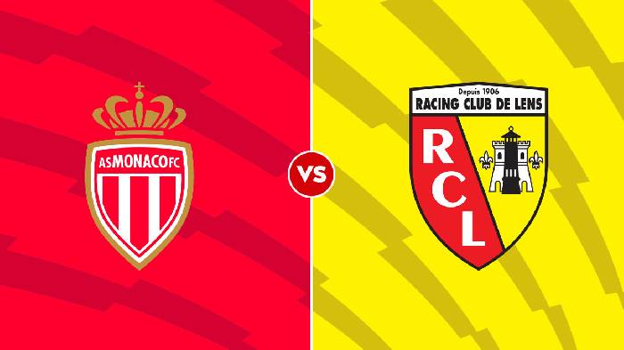Nhận định Monaco vs Lens, 22h00 ngày 20/8, Ligue 1
