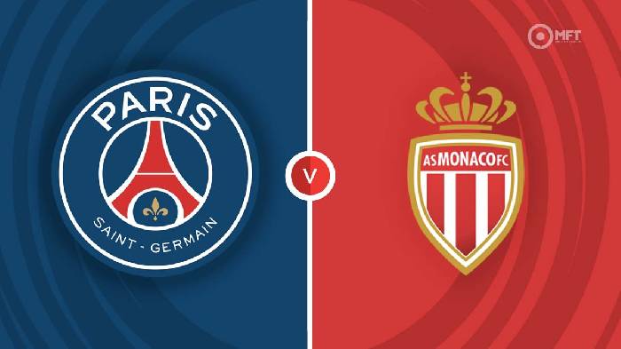 Nhận định PSG vs Monaco, 1h45 ngày 29/08, Ligue 1