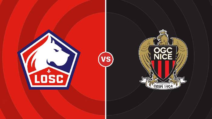 Nhận định Lille vs Nice, 02h00 ngày 01/09, Ligue 1