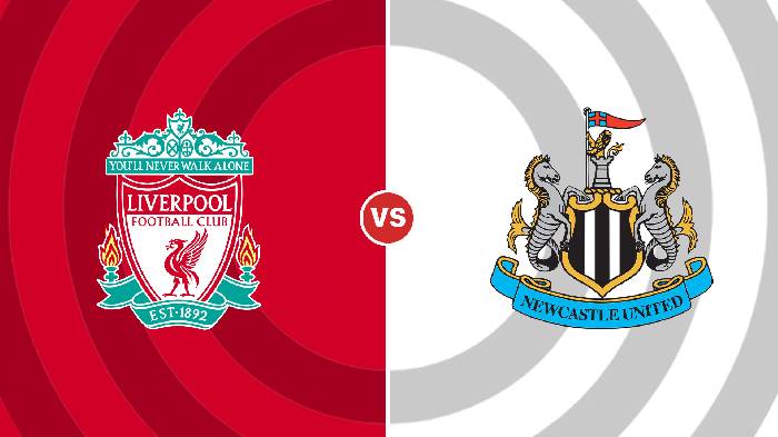 Nhận định Liverpool vs Newcastle, 02h00 ngày 01/09, Ngoại hạng Anh
