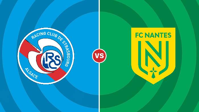 Nhận định Strasbourg vs Nantes, 0h00 ngày 01/09, Ligue 1
