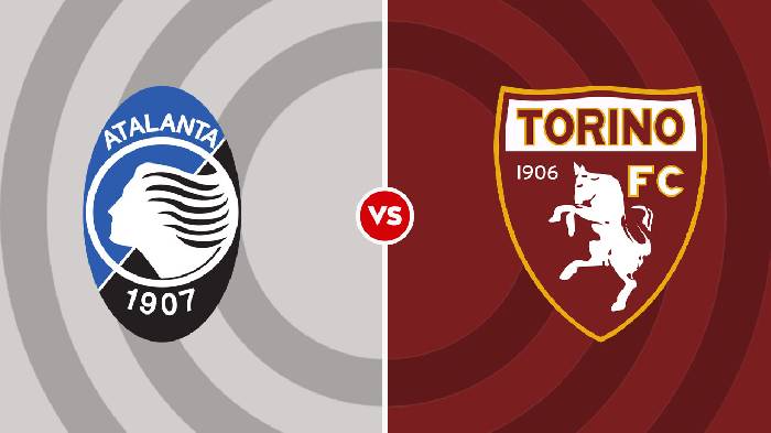 Soi kèo Atalanta vs Torino, 01h45 ngày 2/9, Serie A