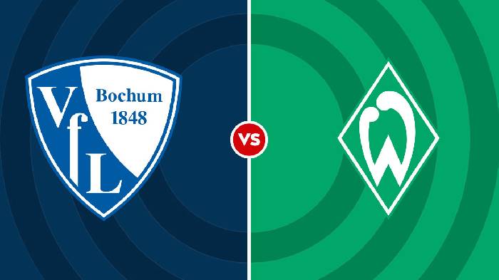 Nhận định Bochum vs Bremen, 20h30 ngày 3/9, Bundesliga