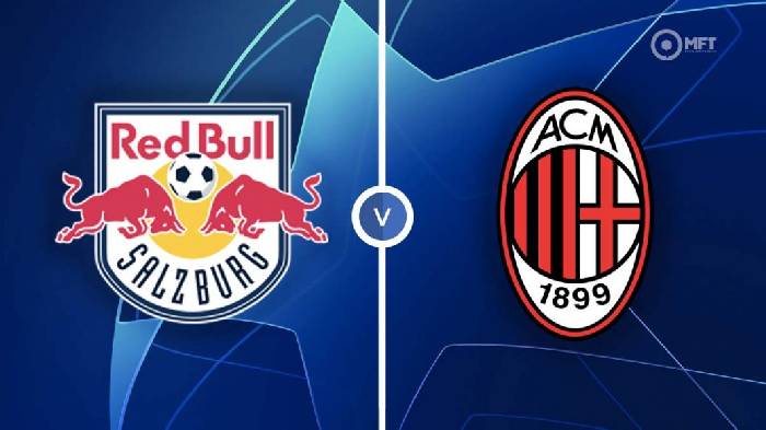 Soi kèo Salzburg vs AC Milan, 02h00 ngày 7/9, Champions League