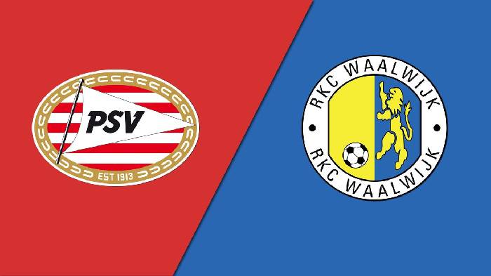 Nhận định PSV vs Waalwijk, 19h30 ngày 11/9, VĐQG Hà Lan