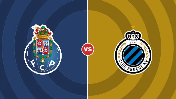 Nhận định Porto vs Club Brugge, 02h00 ngày 14/9, Cup C1 châu Âu