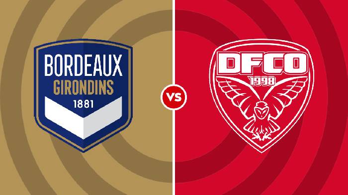 Nhận định Bordeaux vs Dijon, 20h00 ngày 17/9, Hạng 2 Pháp