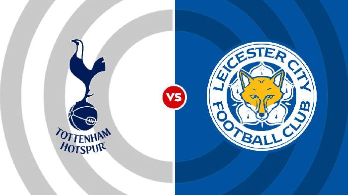Nhận định Tottenham vs Leicester, 23h30 ngày 17/9, Ngoại Hạng Anh