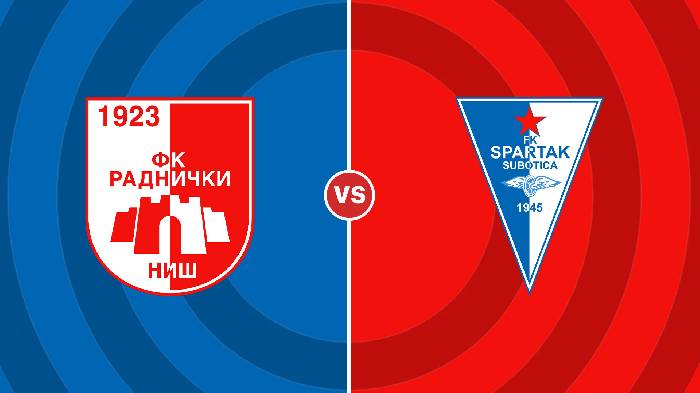 Nhận định Radnicki Nis vs Spartak Subotica, 00h00 ngày 20/9, VĐQG Serbia
