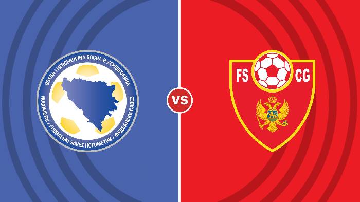 Nhận định Bosnia and Herzegovina vs Montenegro, 1h45 ngày 24/09, UEFA Nations League