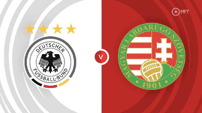 Nhận định Đức vs Hungary, 1h45 ngày 24/09, UEFA Nations League