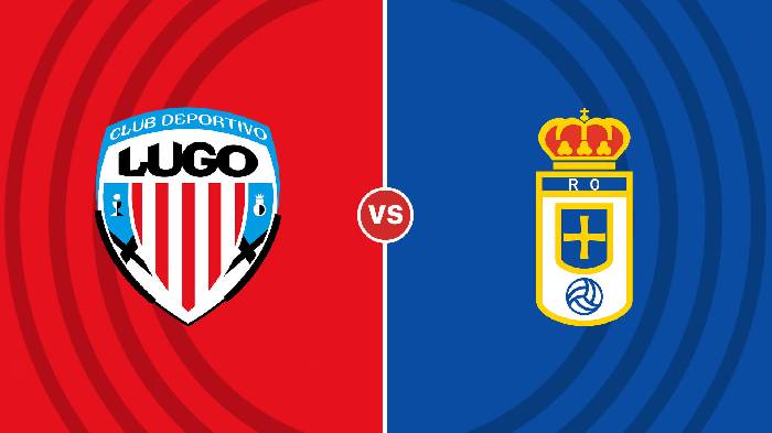 Nhận định Lugo vs Real Oviedo, 21h15 ngày 25/9, Hạng 2 Tây Ban Nha