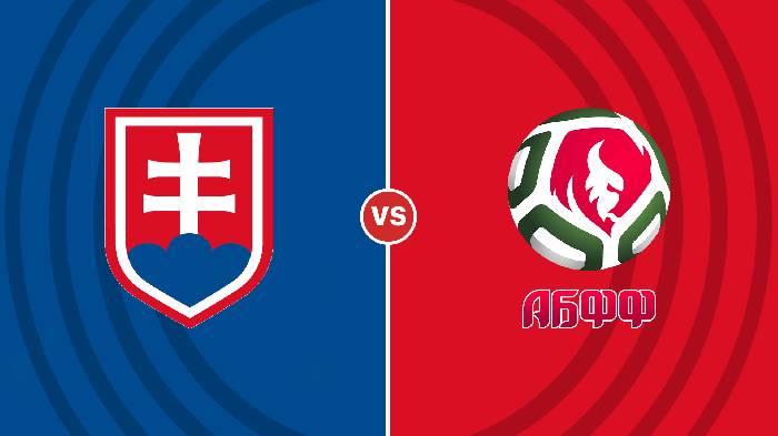 Nhận định Slovakia vs Belarus, 23h00 ngày 25/9, Nations League