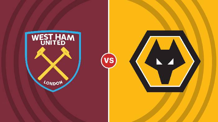 Nhận định West Ham vs Wolves, 23h30 ngày 1/10, Ngoại hạng Anh