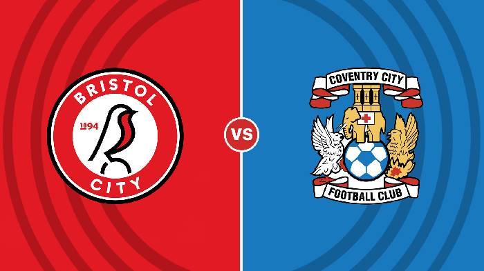 Nhận định Bristol City vs Coventry, 01h45 ngày 5/10, Hạng nhất Anh