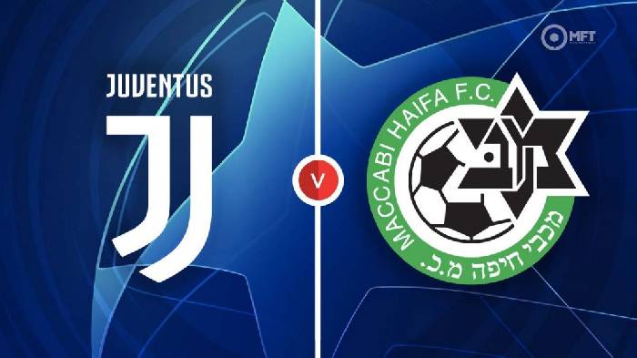 Nhận định Juventus vs Maccabi Haifa, 02h00 ngày 6/10, Champions League