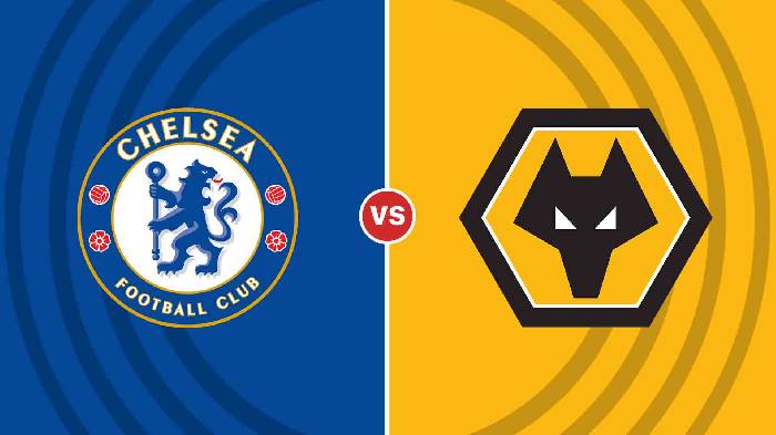 Nhận định Chelsea vs Wolves, 21h00 ngày 8/10, Ngoại hạng Anh