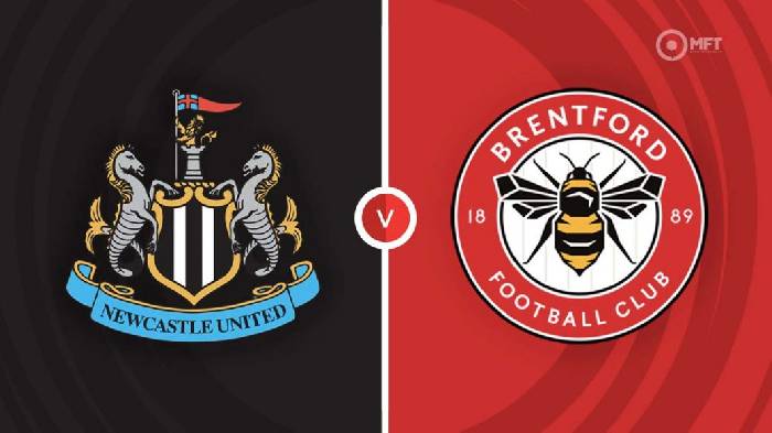 Nhận định Newcastle vs Brentford, 21h00 ngày 8/10, Ngoại hạng Anh
