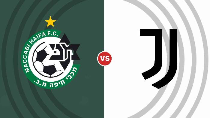 Nhận định Maccabi Haifa vs Juventus, 23h45 ngày 11/10, Champions League