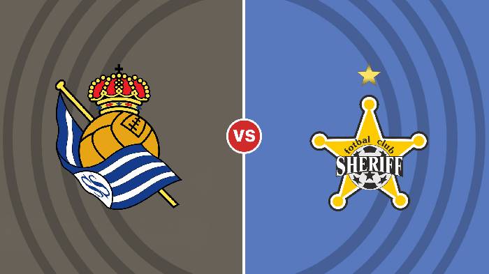 Nhận định Sociedad vs Sheriff, 02h00 ngày 14/10, Europa League