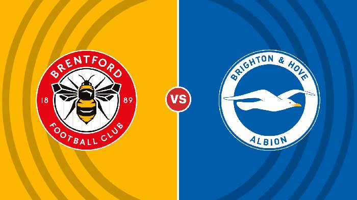 Nhận định Brentford vs Brighton, 02h00 ngày 15/10, Ngoại hạng Anh