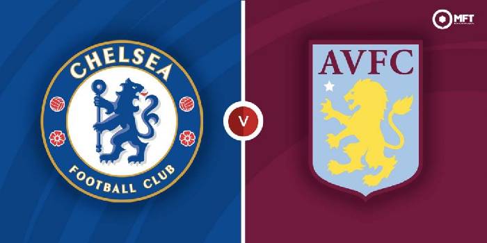 Nhận định Aston Villa vs Chelsea, 20h00 ngày 16/10, Ngoại hạng Anh