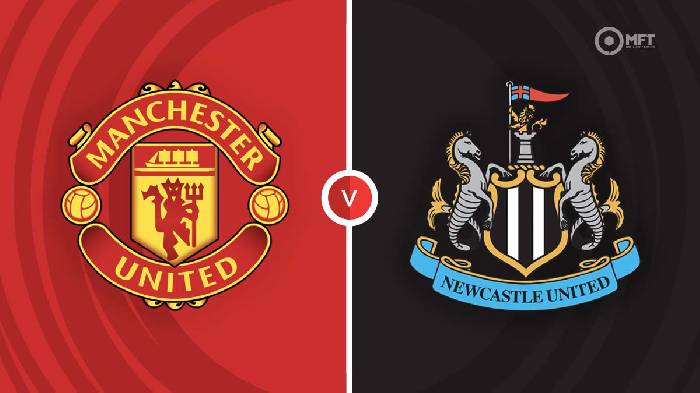 Nhận định Man United vs Newcastle, 20h00 ngày 16/10, Ngoại Hạng Anh